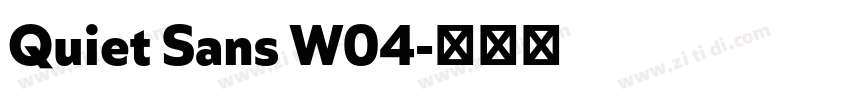 Quiet Sans W04字体转换 Quiet Sans W04字体转换